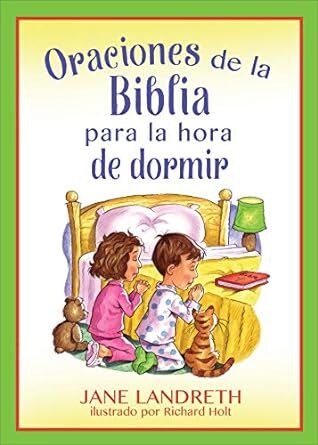 Oraciones de la Biblia para la Hora de Acostarse 

