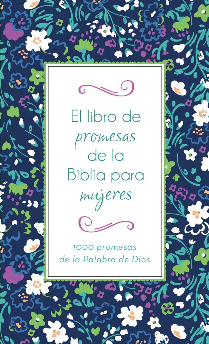 El libro de promesas de la Biblia para mujeres: 1000 promesas de la Palabra de Dios (bolsillo)