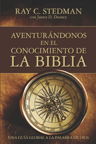 Aventurándonos en el conocimiento de la Biblia