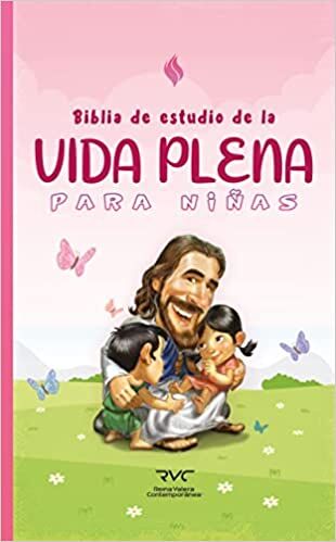 Biblia de estudio de la vida plena para niñas RVC Tapa dura rosa