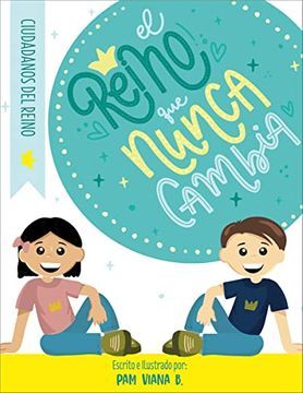 El Reino que nunca cambia