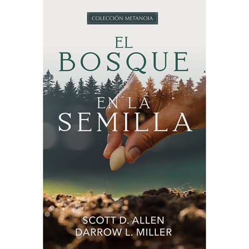EL BOSQUE EN LA SEMILLA