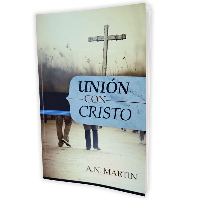 Unión con Cristo Unión con Cristo