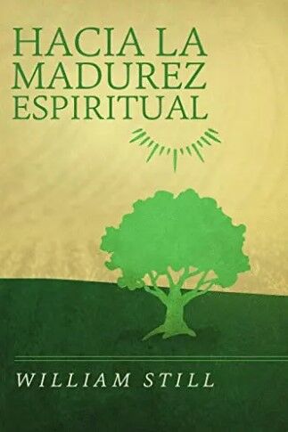 Hacia la Madurez Espiritual