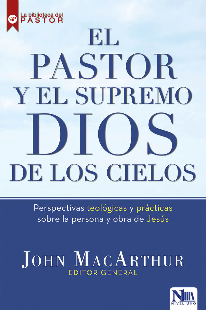 El pastor y el Supremo Dios de los cielos