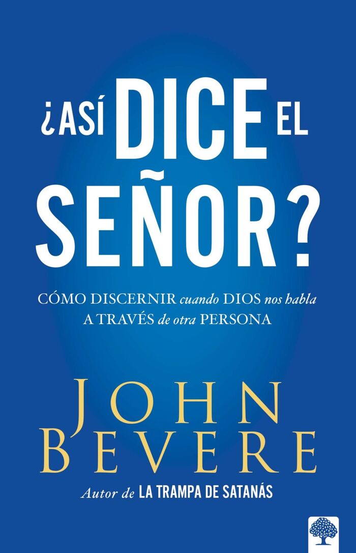 ¿Así dice el Señor?