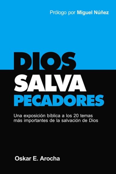 Dios Salva Pecadores