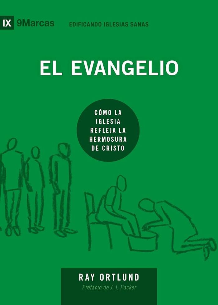 El evangelio (9Marks)