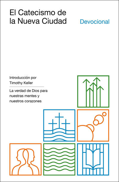 Devocional: El catecismo de la nueva ciudad