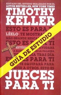 Guía de estudio Jueces para ti