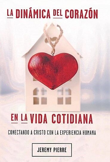 La dinámica del corazón en la vida cotidiana