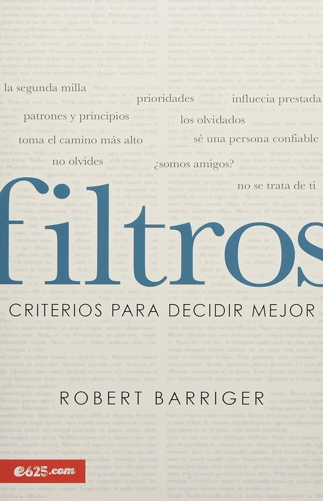 Filtros: Criterios para decidir mejor