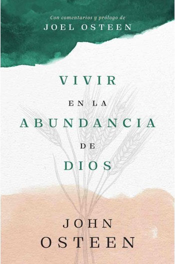 Vivir en la abundancia de Dios