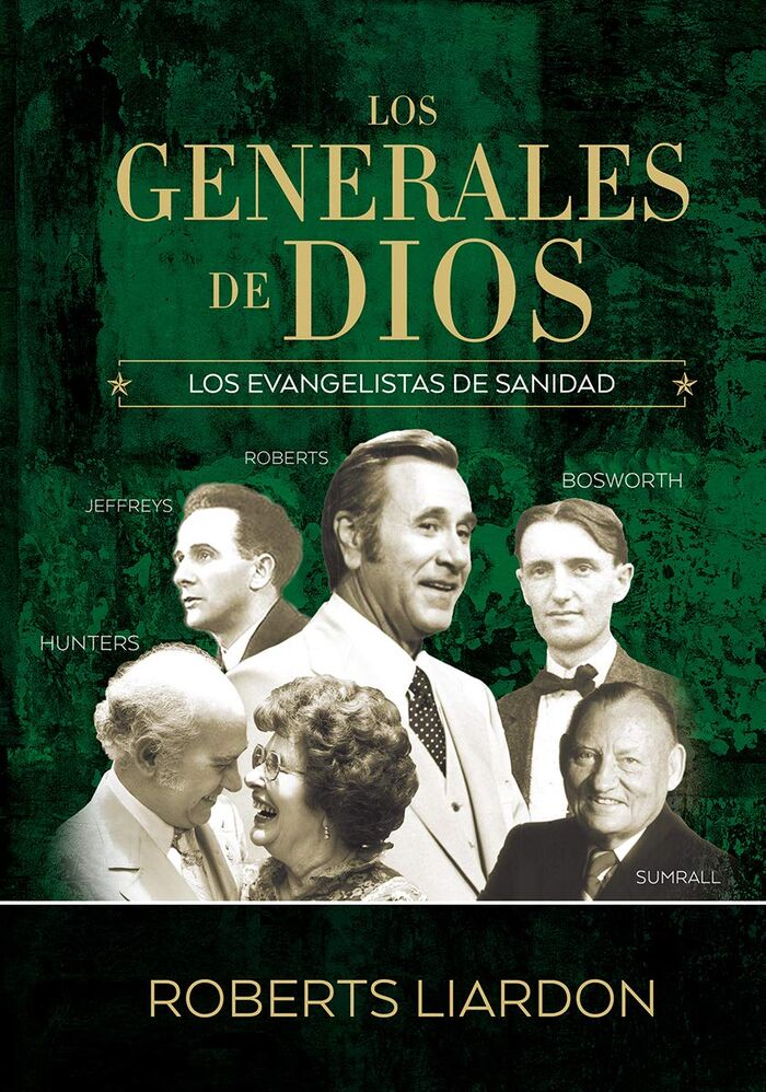 Los Generales de Dios 4