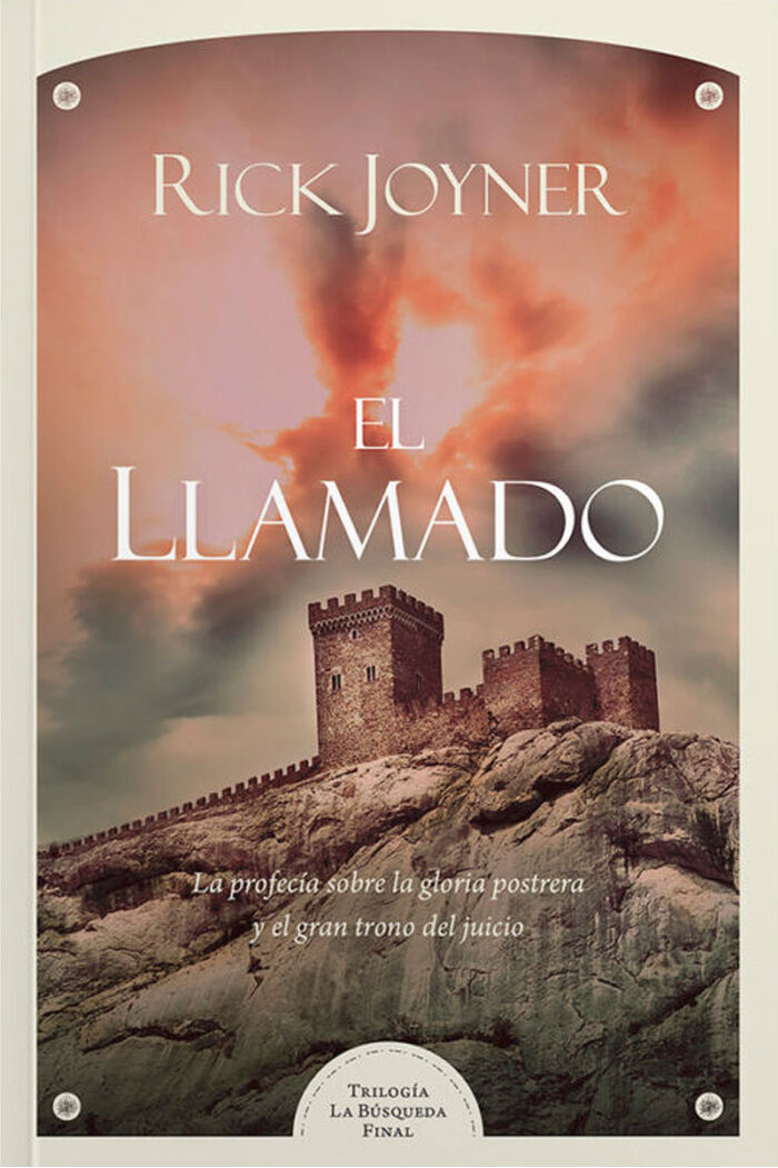 El llamado. Libro 2 de la trilogía La búsqueda final