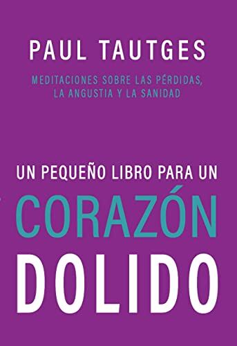 Un pequeño libro para un corazón dolido