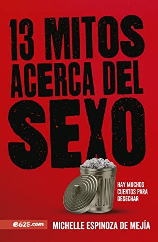 13 Mitos acerca del Sexo