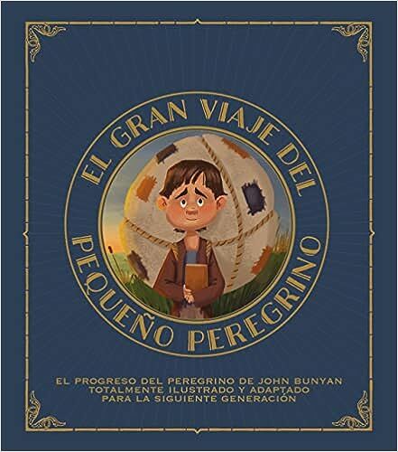 El gran viaje del pequeño peregrino