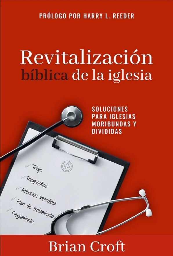 Revitalización bíblica de la iglesia