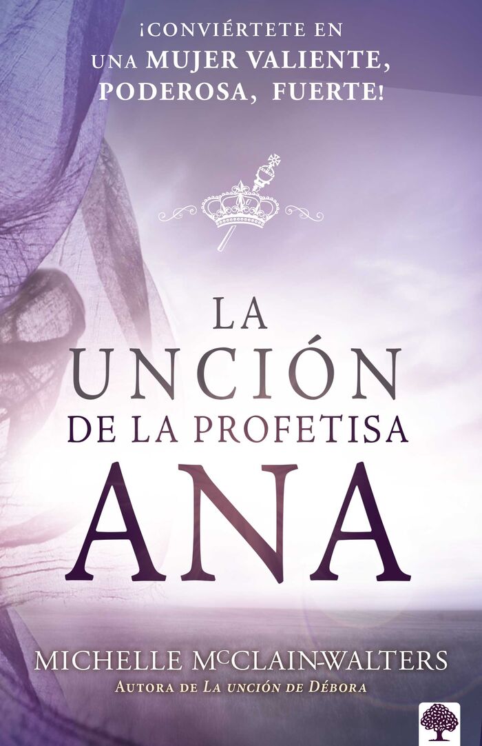 La unción de la profetisa Ana