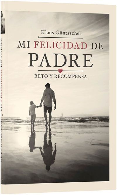 Mi felicidad de padre