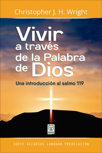 Vivir a través de la Palabra de Dios