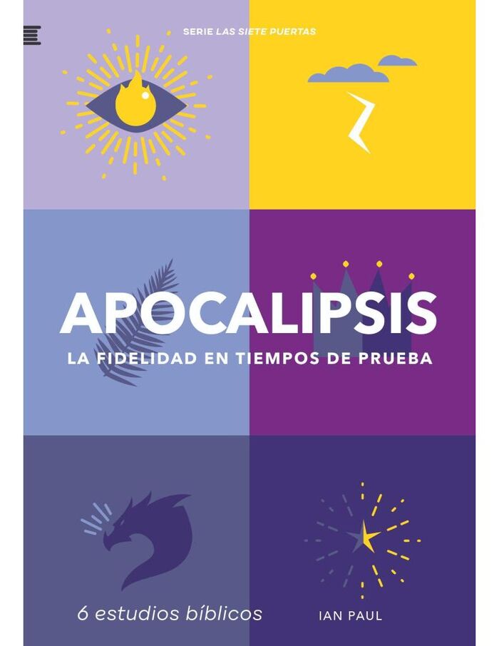 Apocalipsis. La fidelidad en tiempos de prueba