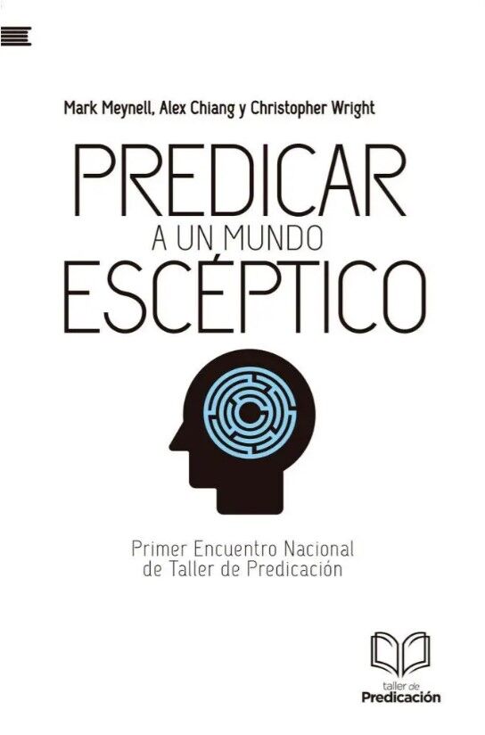 Predicar a un mundo escéptico