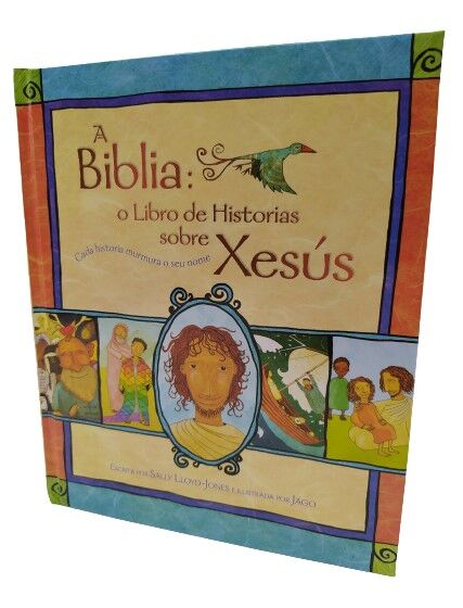 A Biblia: o libro de historias sobre Xesús (en galego)