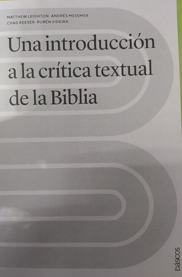 Una introducción a la crítica textual de la Biblia