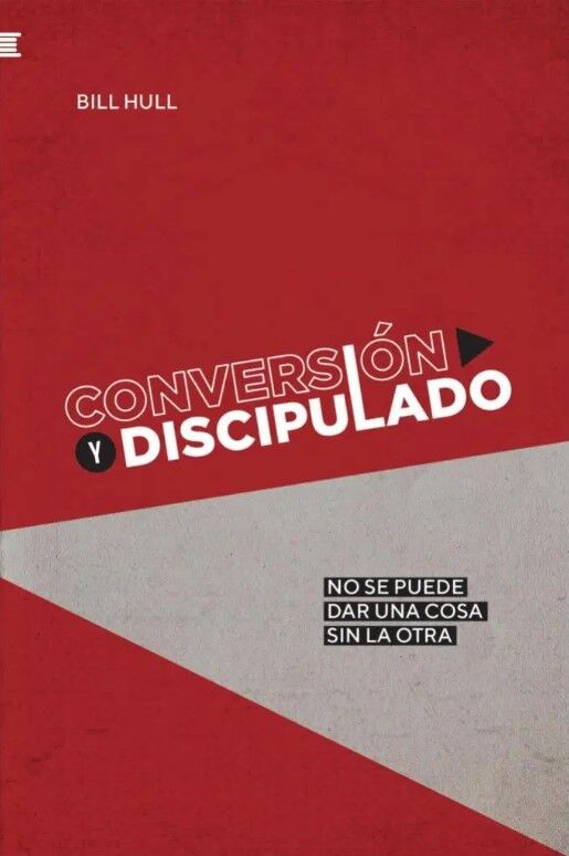 Conversión y discipulado