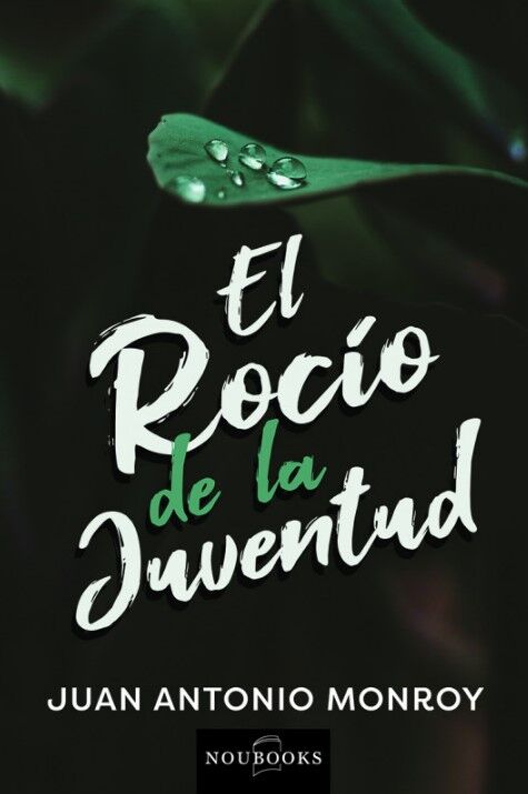 El rocío de la juventud