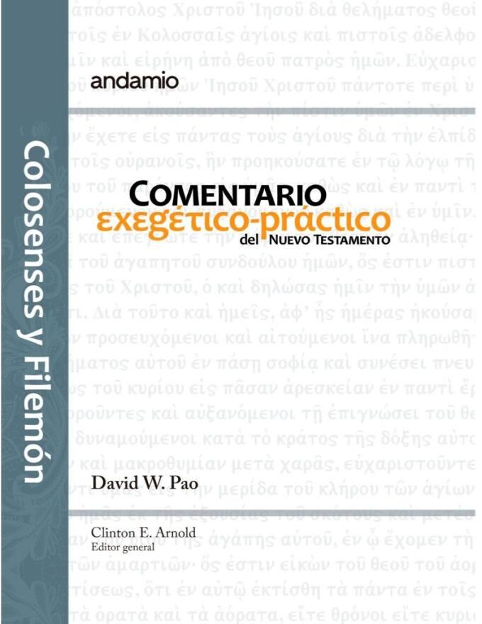 Colosenses y Filemón. Comentario exegético-práctico del Nuevo Testamento