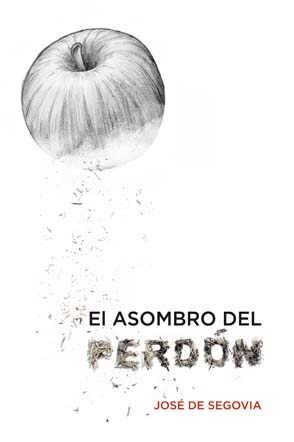 EL ASOMBRO DEL PERDÓN