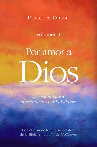 Por amor a Dios. Volumen I