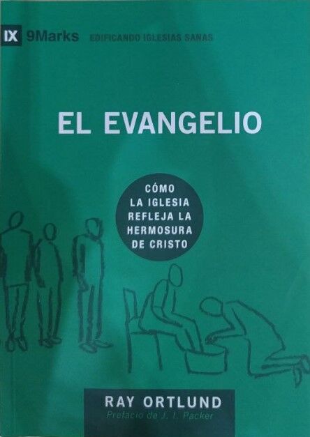 El evangelio (9Marks)