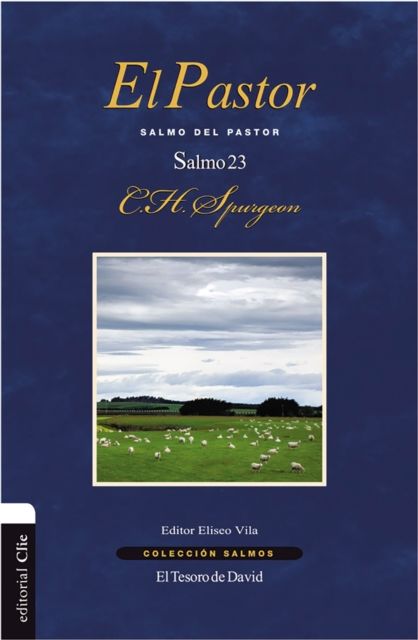 El pastor. Salmo 23. Colección Salmos