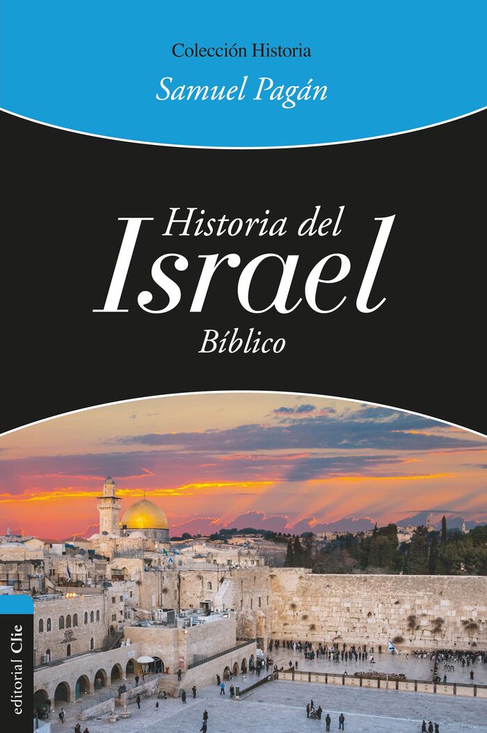 Historia del Israel Bíblico