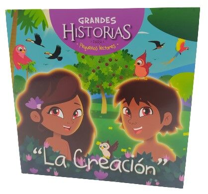 La creación. Colección Grandes Historias para pequeños lectores