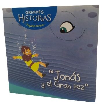 Jonás y el gran pez. Colección Grandes Historias para pequeños lectores