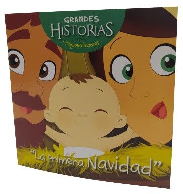 La primera Navidad. Colección Grandes Historias para pequeños lectores