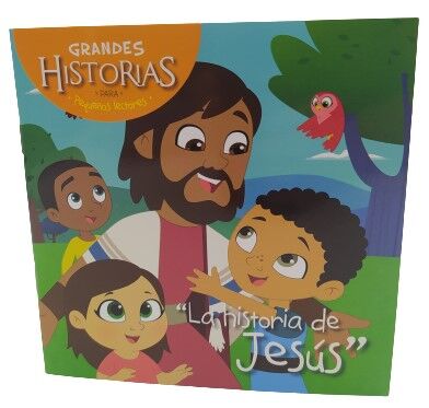 La historia de Jesús. Colección Grandes Historias para pequeños lectores