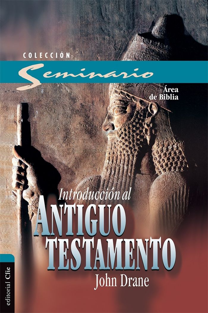 INTRODUCCION AL ANTIGUO TESTAMENTO