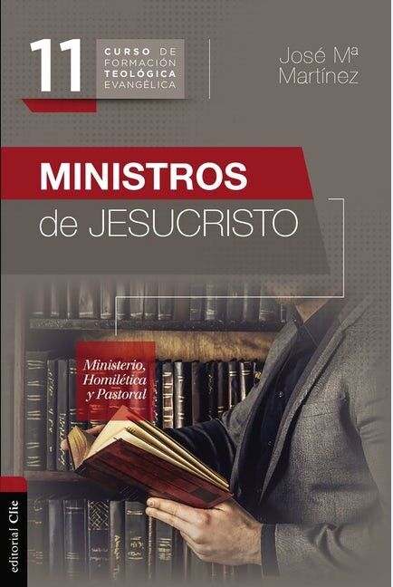 CFTE. 11 Ministros de Jesucristo