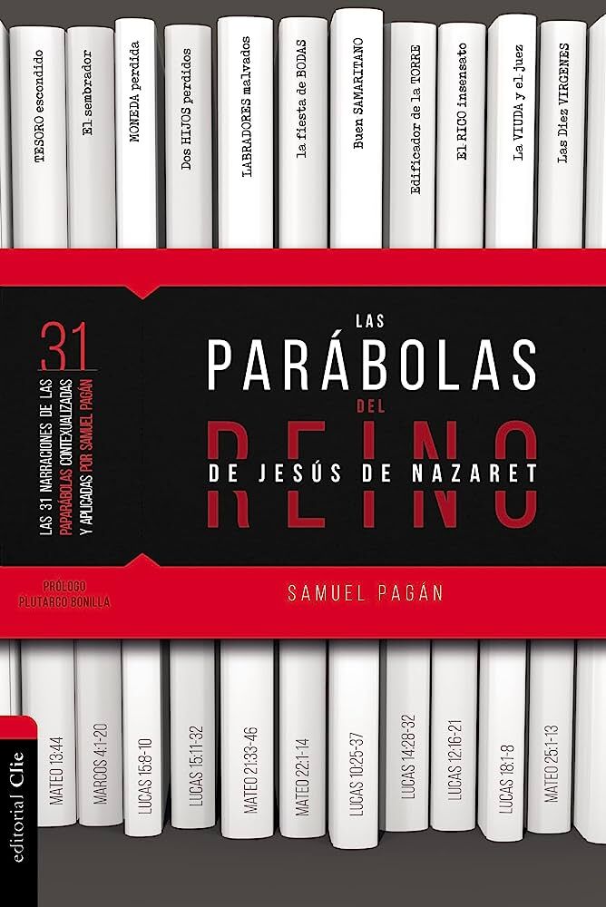 Las parábolas del reino de Jesús de Nazaret