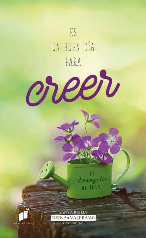 Creer... Evangelio de Juan RVR60