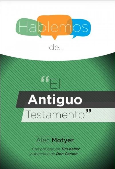 Hablemos de... El Antiguo Testamento