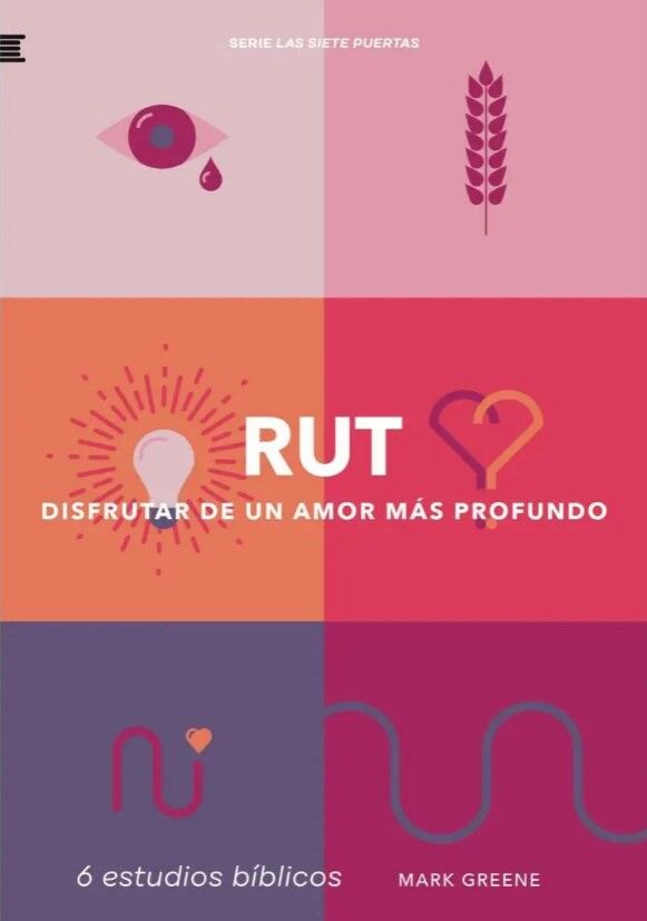 Rut. Disfrutar de un amor más profundo