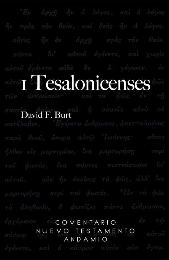 1 Tesalonicenses. Comentario Nuevo Testamento