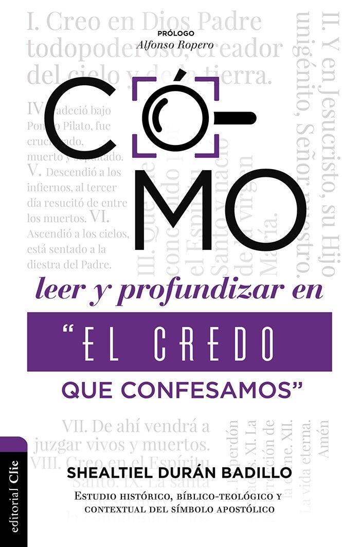 Cómo leer y profundizar en el credo que confesamos